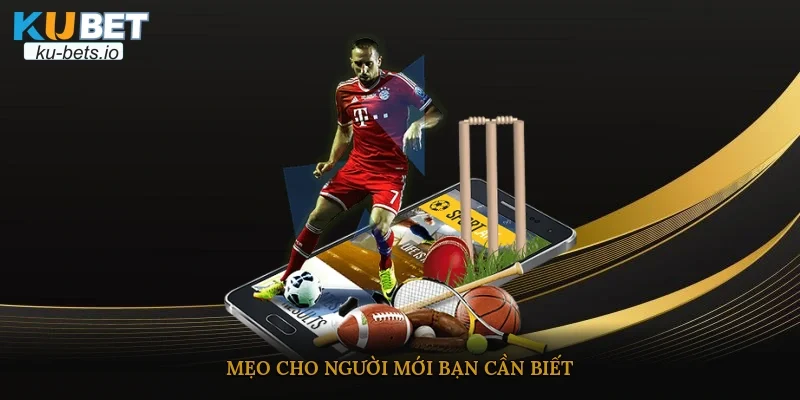 Mẹo cho người mới bạn cần biết