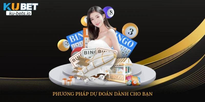 Phương pháp dự đoán dành cho bạn