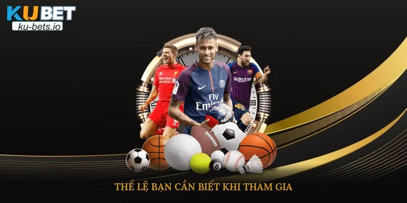 Thể lệ bạn cần biết khi tham gia